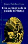 Portada de "Con la congoja de la pasada tormenta" (H. Castellanos Moya)